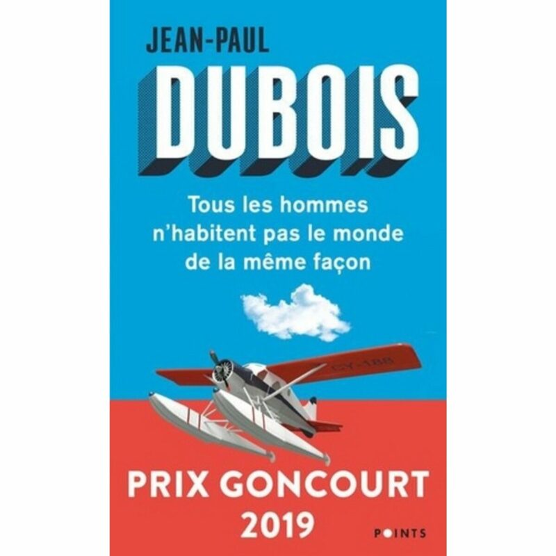 DUBOIS Jean-Paul, ‘ Tous les hommes n’habitent pas le monde de la même façon’.