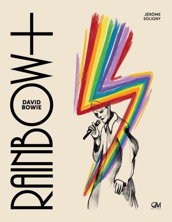 SOLIGNY Jérôme, &lsquo;David Bowie – Rainbow+&rsquo;.
