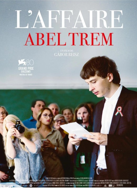 « L’affaire Abel Trem » de Gábor Reisz
